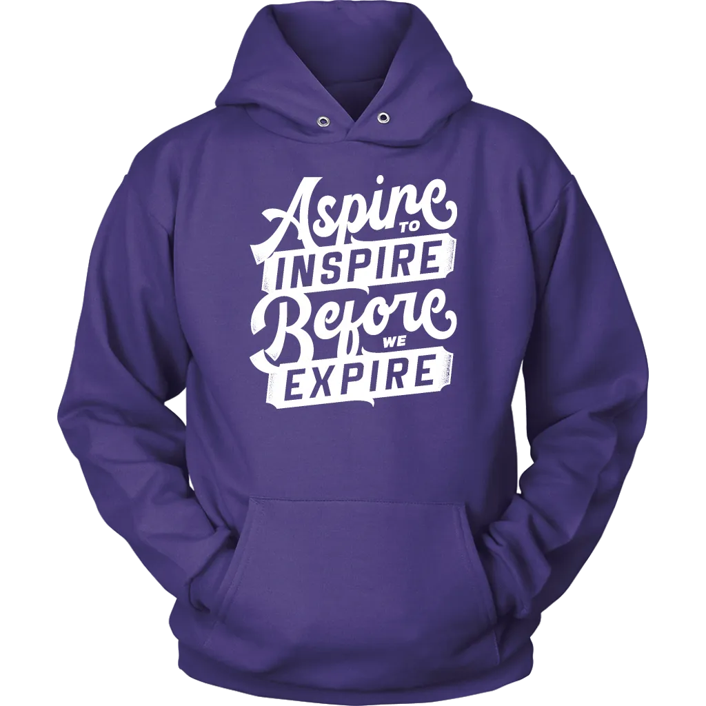 Aspire To Inspire Before We Expire | Women's