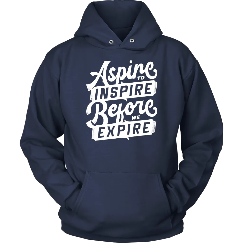 Aspire To Inspire Before We Expire | Women's