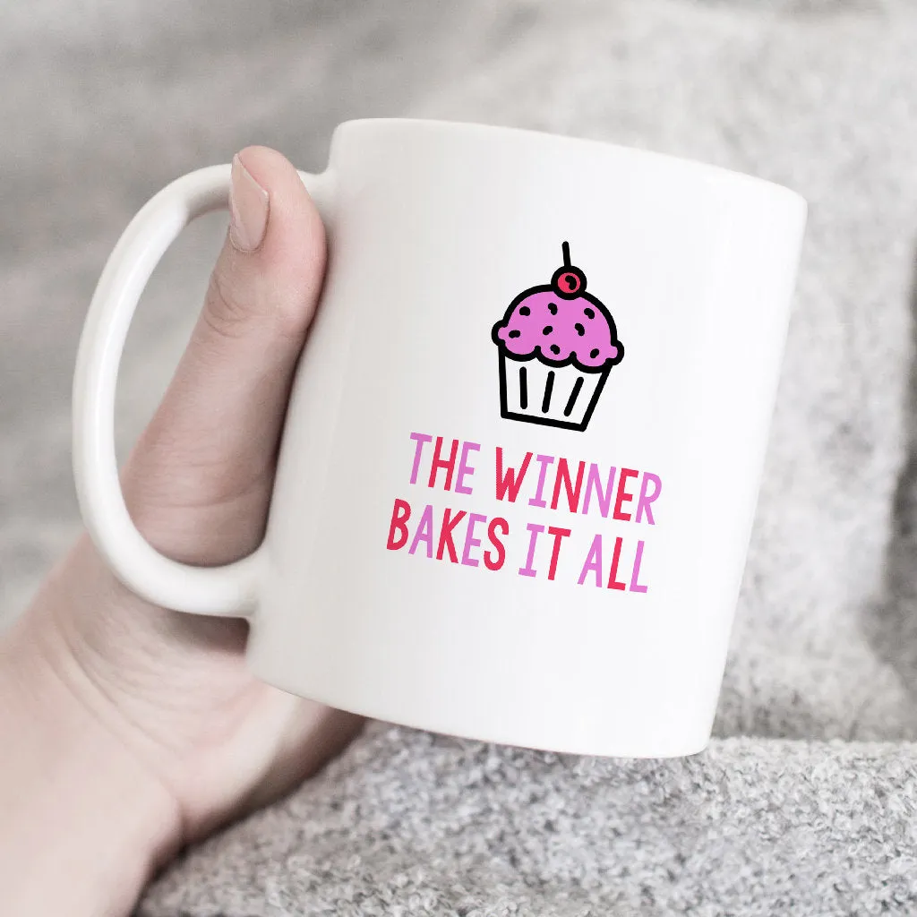 Baking Mug | The Winner Bakes It All