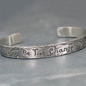 Be the change bracelet cuff