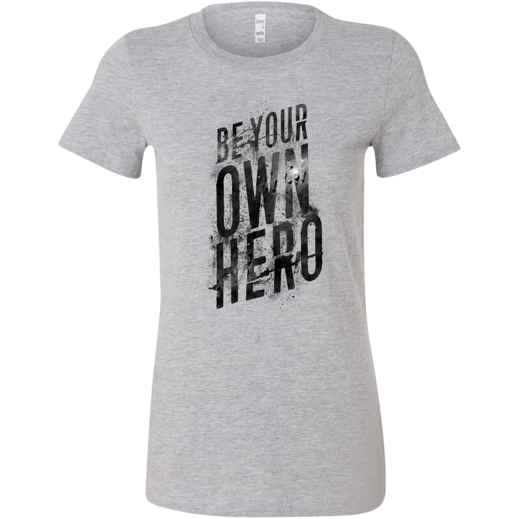 Be Your Own Hero | Women's