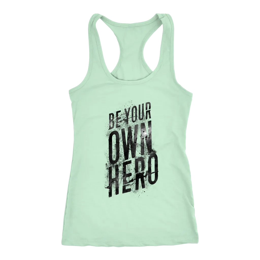 Be Your Own Hero | Women's