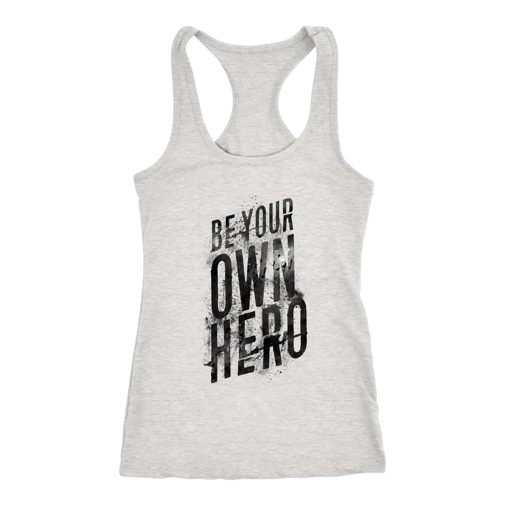 Be Your Own Hero | Women's