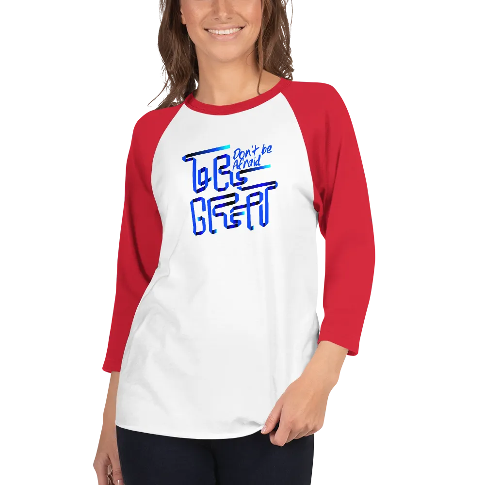 Don't Be Afraid To Be Great | Women's