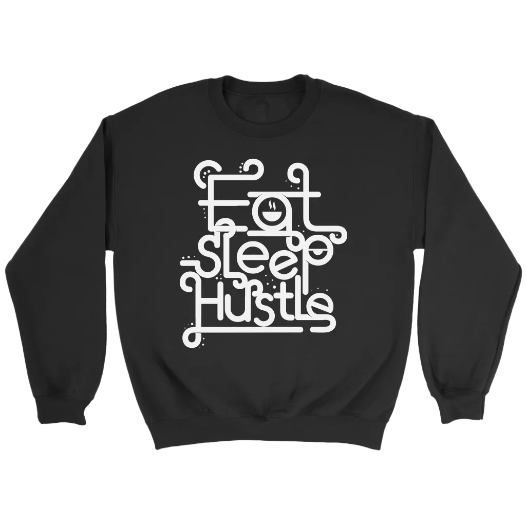 Eat, Sleep, Hustle | Women's