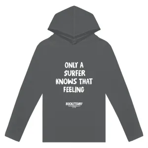 Only A Surfer Knows Adult Lightweight Long Sleeve Hooded Tee