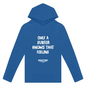 Only A Surfer Knows Adult Lightweight Long Sleeve Hooded Tee