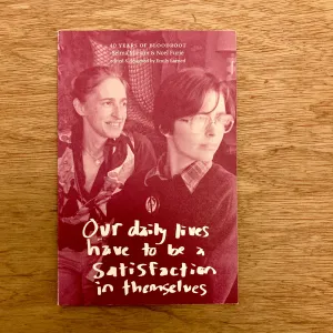 Our Daily Lives Have To Be A Satisfaction In Themselves: 40 Years Of Bloodroot