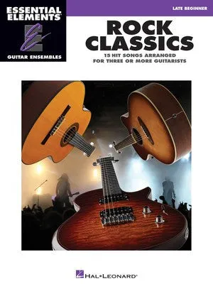 ROCK CLASSICS LATE BEGINNER EE GTR ENSEMBLE