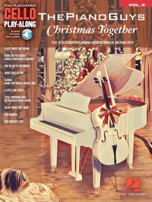 The Piano Guys - Christmas Together (Cello Play-Along Volume 9)