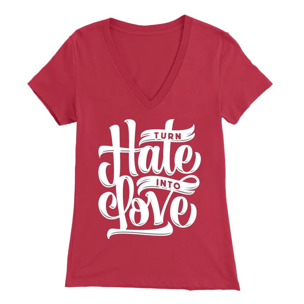 Turn Hate Into Love | Women's