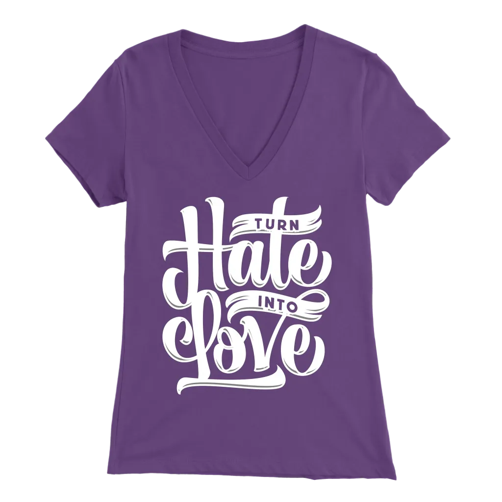 Turn Hate Into Love | Women's