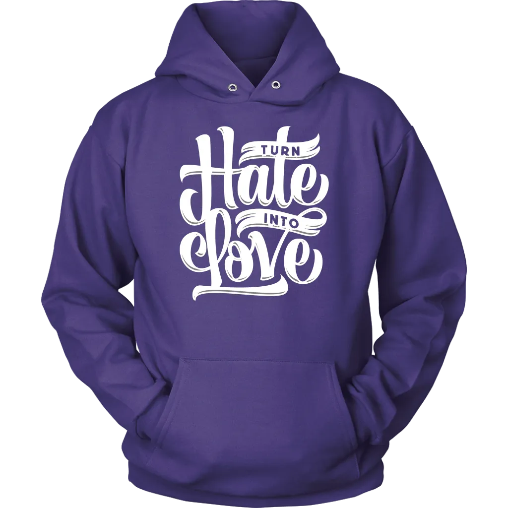 Turn Hate Into Love | Women's