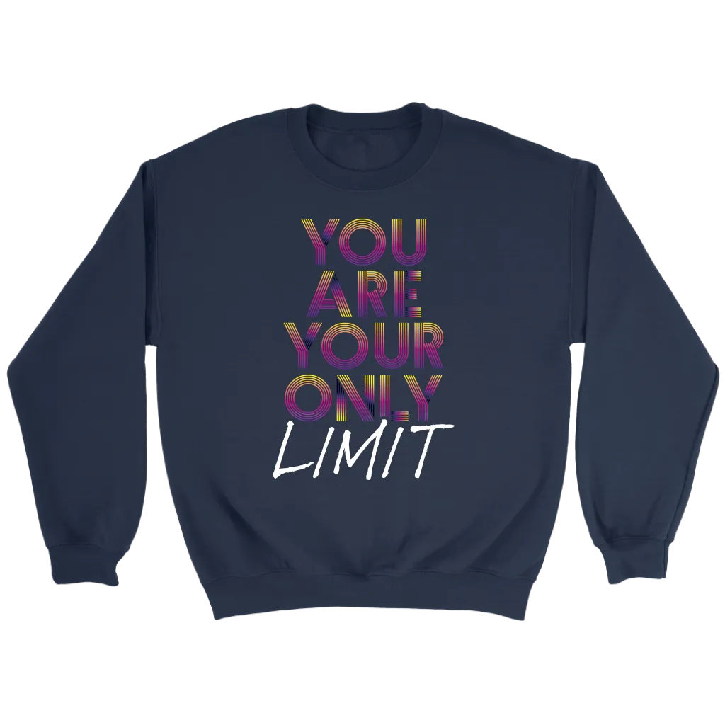 You Are Your Only Limit | Women's