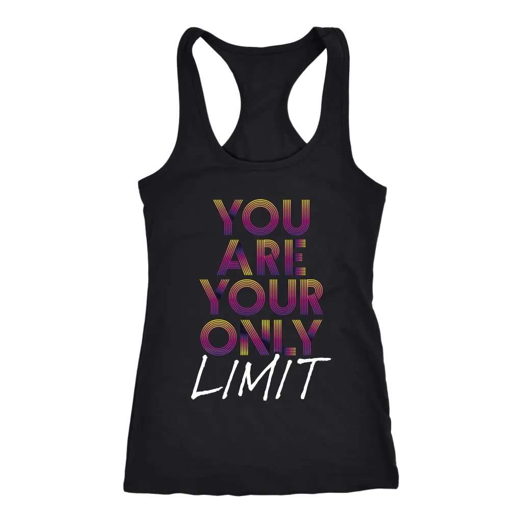 You Are Your Only Limit | Women's