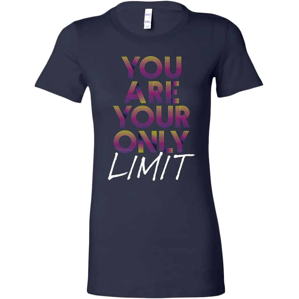 You Are Your Only Limit | Women's